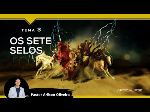 SBT 353 - THE SEVEN SEALS / APOCALYPSE / PASTOR ARILTON OLIVEIRA