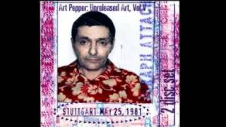 New Unreleased Art Pepper May 18, 2010 "For Freddie"