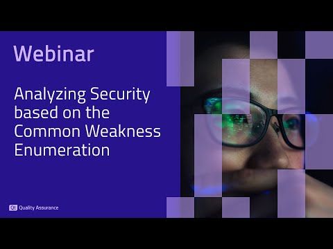 Webinar: Analyzing Security based on the Common Weakness Enumeration
