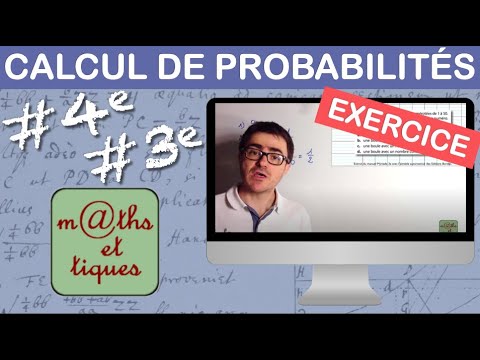 EXERCICE : Calculer une probabilité - Quatrième - Troisième