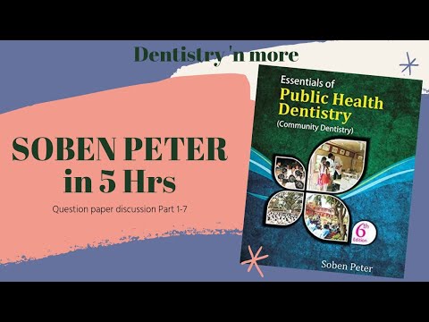 PUBLIC HEALTH DENTISTRY-QUESTION PAPER DISCUSSION (PART 1-7).