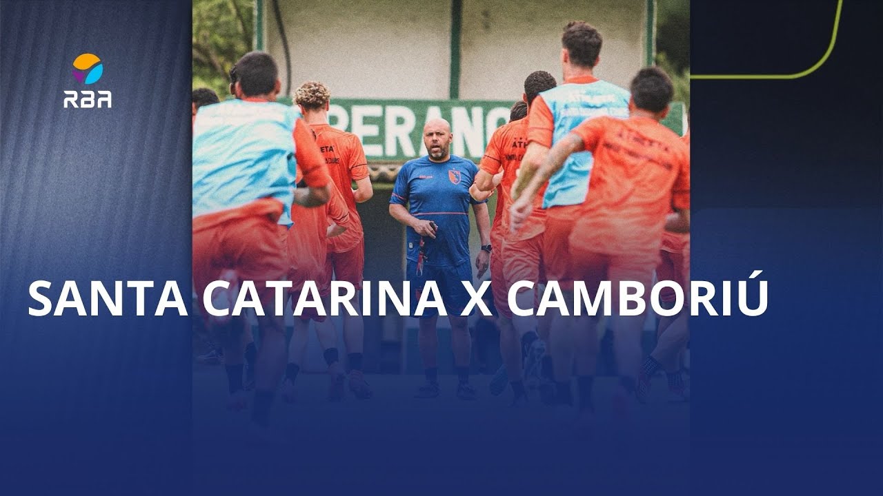 ⚽🦅 Santa Catarina x Camboriú