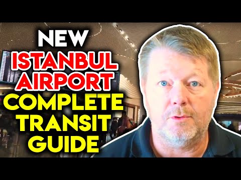 NEW ISTANBUL AIRPORT Terminal tour, how to transfer and complete transit guide
