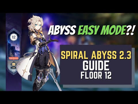 ONE OF THE EASIEST ABYSS BY FAR | Spiral Abyss 2.3 Floor 12 Guide - Genshin Impact