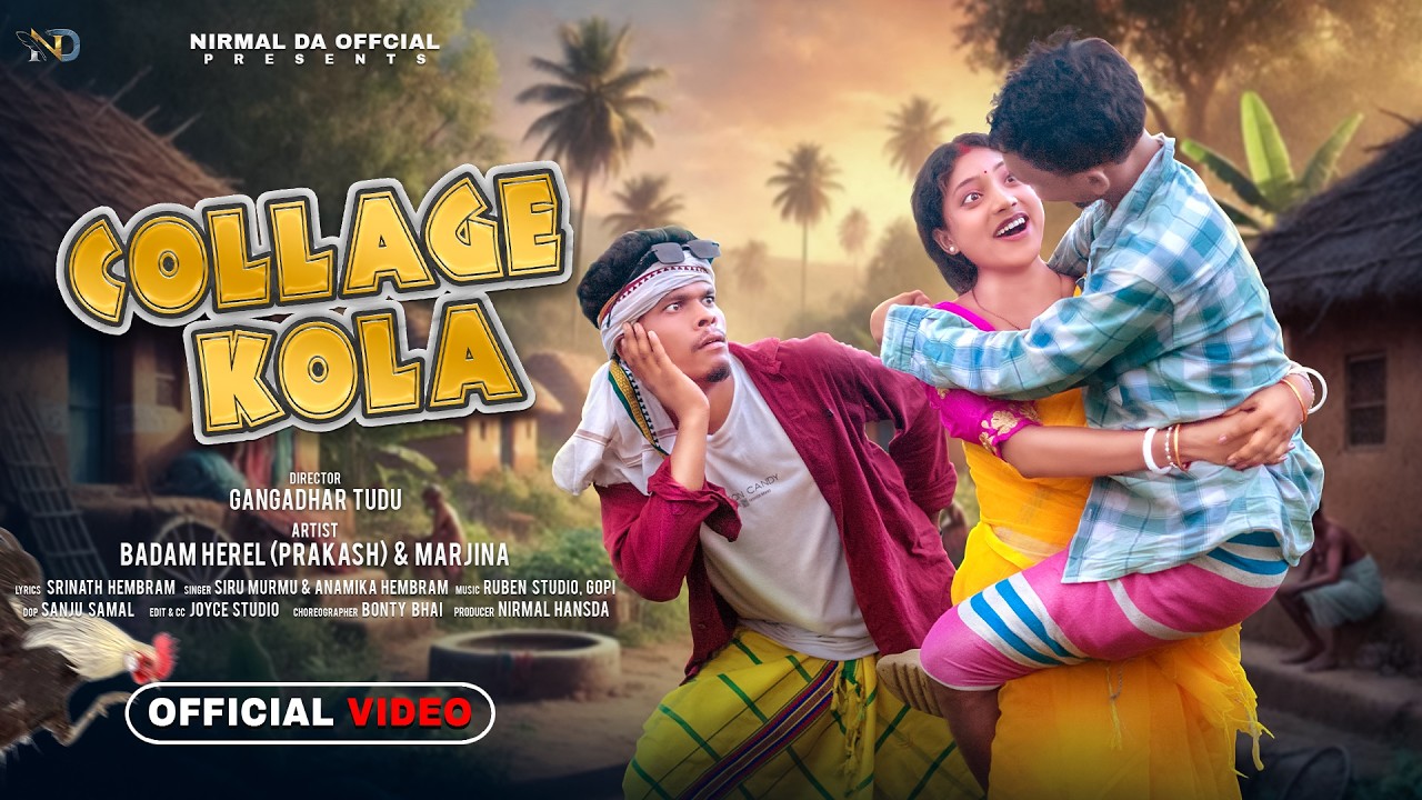 Collage Kora Santali Song Thumbnail