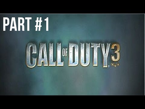 Call Of Duty 3 Walkthrough Part 1 (No Commentary)