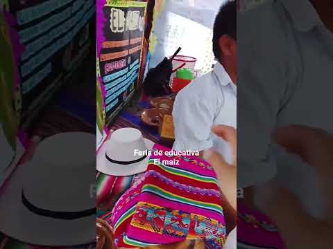 Feria educativa  del maíz Cochabamba. Bolivia, distrito Chimore Puerto Aurora #music