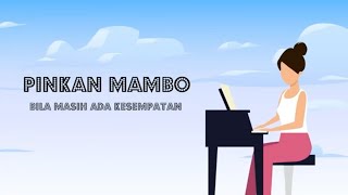 Download lagu Pinkan Mambo - Bila Masih Ada Kesempatan (Lyric Video) mp3 Download lagu Pinkan Mambo - Bila Masih Ada Kesempatan (Lyric Video) mp3