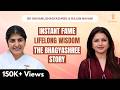 Making The Right Decision For NOW Bhagyashree BK Shivani Rajan Navani