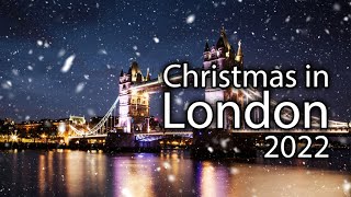 Christmas in London 2022