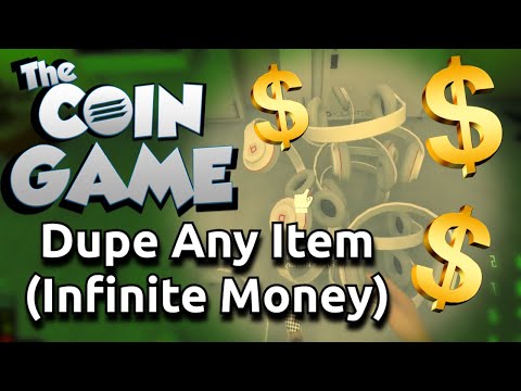 The Coin Game - Duplicate Any Inventory Item Glitch Tutorial (Infinite Money)