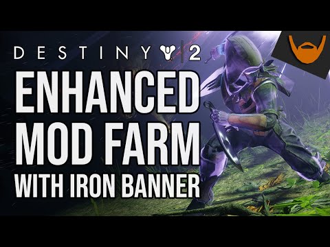 Destiny 2 Enhanced Mods Farm & Pinnacle Rewards in Iron Banner (Season 8) Video