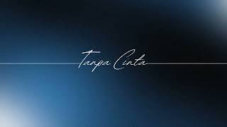 Download lagu Tanpa Cinta - Yovie Widianto, Tiara Andini (Afiq Adnan Cover) mp3 Download lagu Tanpa Cinta - Yovie Widianto, Tiara Andini (Afiq Adnan Cover) mp3