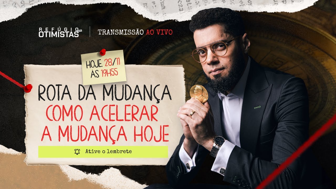 Rota da Mudança - Como Acelerar a Mudança Hoje