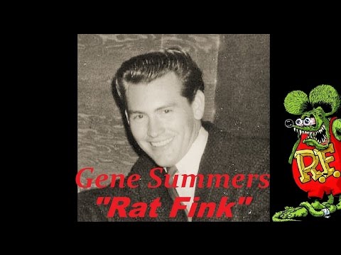 GENE SUMMERS - Rat Fink (1965)  R.I.P. 💔
