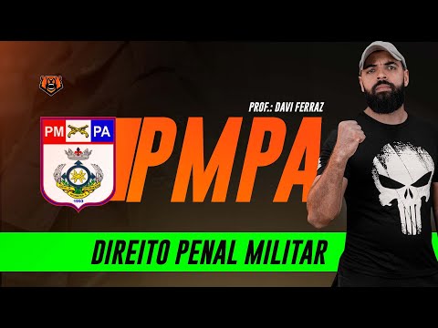 Concurso PM PA Soldado - Direito Penal Militar