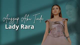 Download lagu Lady Rara - Pretend I Never Existed | mp3 Download lagu Lady Rara - Pretend I Never Existed | mp3