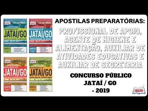 Apostilas Concurso em Diversos Cargos da Prefeitura de Jataí / GO - 2019 (Apostilas Opção)