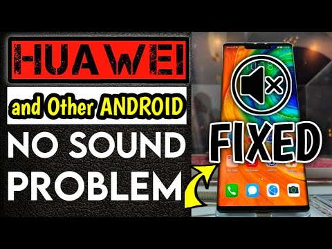 How to possibly Fix No Sound Problem On Huawei Mobile Phones | Huawei Phone Sound Issue