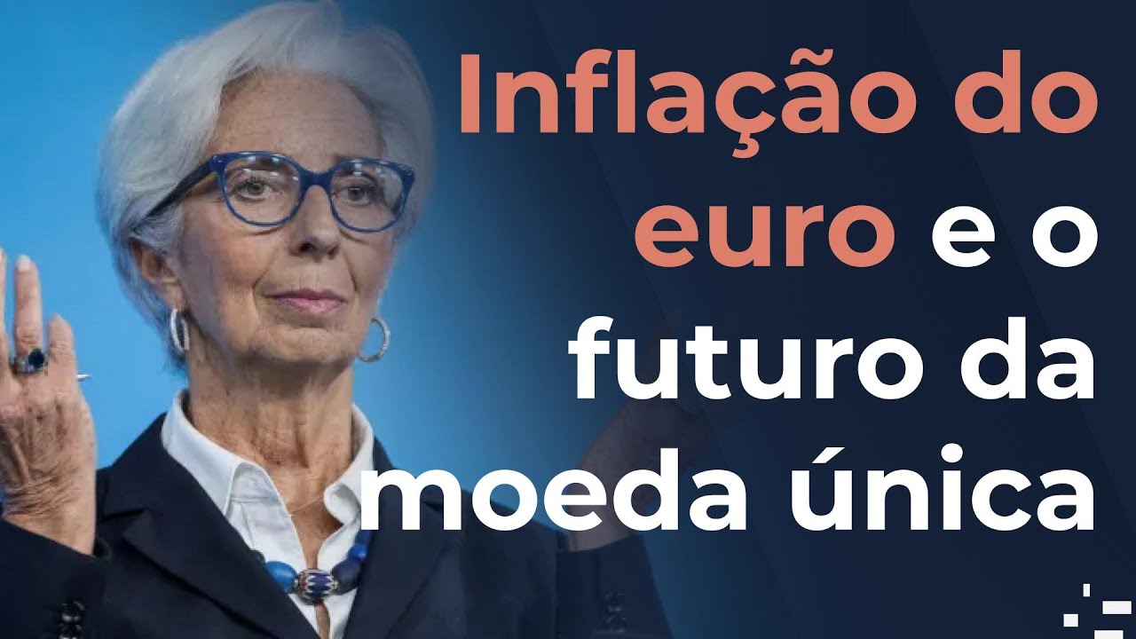 Inflação recorde no euro pressiona BCE a subir juros arriscando o futuro da moeda única