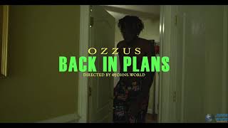 Back in Plans Music Video