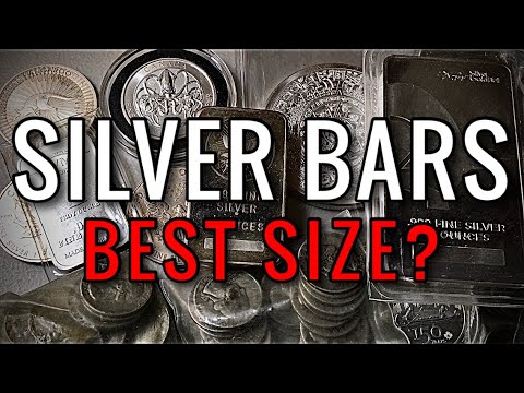 Silver Bars... What is the Best Size? (1oz, 5oz, 10oz)