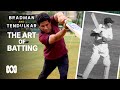 The Art of Batting featuring Sir Don Bradman and Sachin Tendulkar | ABC Australia