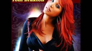 Toni Braxton - Let me show you the way