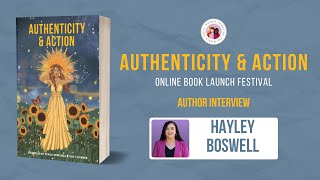 Hayley Boswell | Author Interview | Authenticity & Action