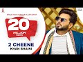 2 CHEENE KHAN BHAINI New Punjabi Son 2 CHEENE KHAN BHAINI New Punjabi Son