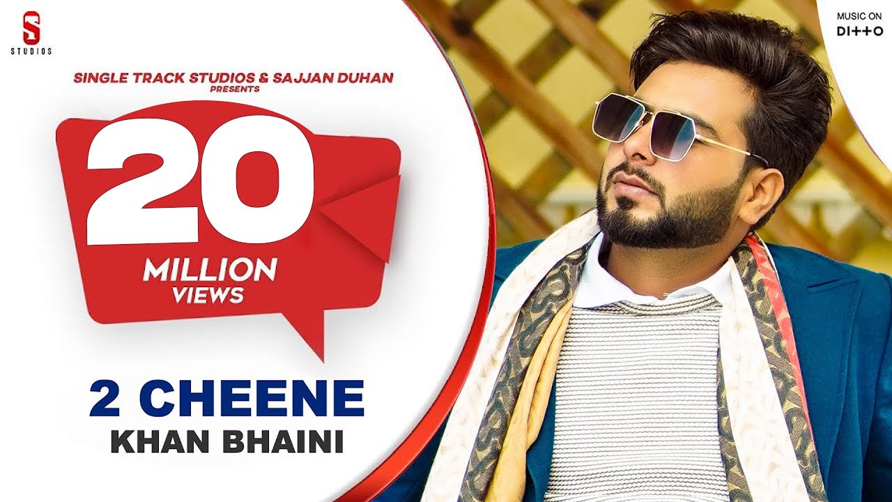 2 CHEENE - Khan Bhaini Lyrics