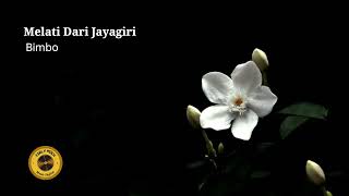 Download lagu Melati Dari Jayagiri - Bimbo (1971) HD mp3