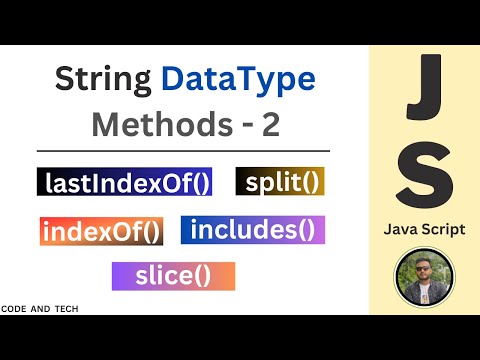 String Methods Part 2 Indexof Lastindexof Includes Split Slice Beginner Java Script