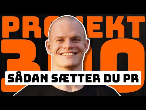 DIN GUIDE TIL AT SÆTTE PERSONLIG REKORD - S3E2