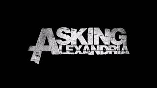 Asking Alexandria - Hiatus/If you can&#39;t ride two horses at once or you should get out of the circus