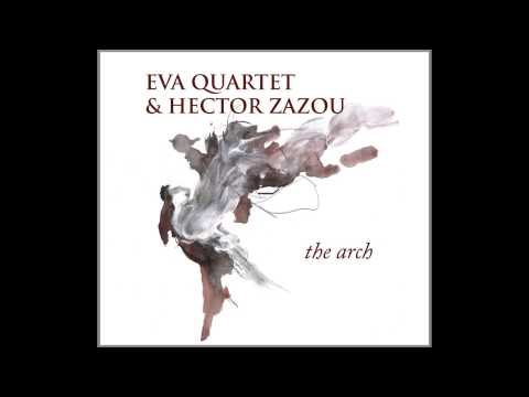 Eva Quartet &Hector Zazou  Planinsko