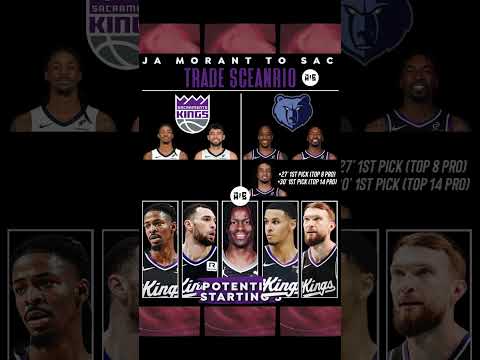JA MORANT TO THE SACRAMENTO KINGS TRADE SCENARIO 😱