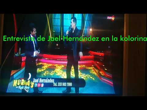 Entrevista de Jael Hernández en la kolorina