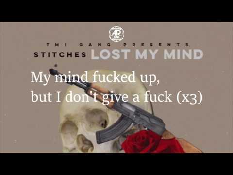 Stitches - Lost My Mind (Lyrics)