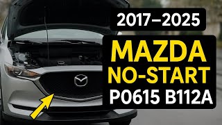 No Crank No Start CX-5: P0615 / B112A | Wet Connector Fix