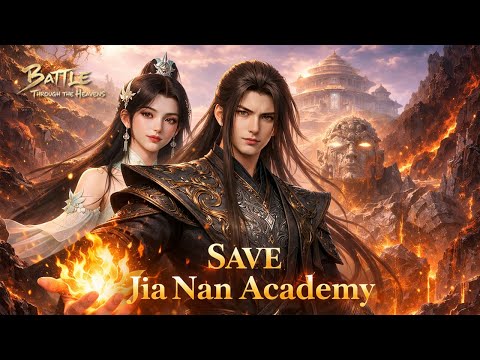 BTTH 270 - Xiao Yan Returns to Jia Nan Academy and Saves Them All