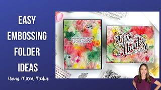EASY Embossing Folder Card Ideas using Mixed Media #crafts #cardmaking #papercrafts #handmadecards