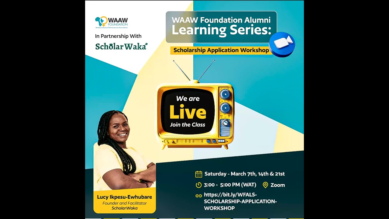 Scholarship Application Workshop | WAAW Alumni Learning Series with Lucy Ikpesu-Ewhubare