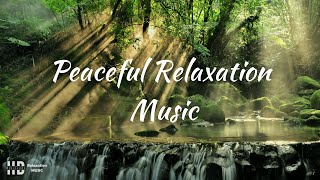 Peaceful Relaxation Music | Music for Better Sleep, Stress relief and Inner Peace @hdmusic4life4