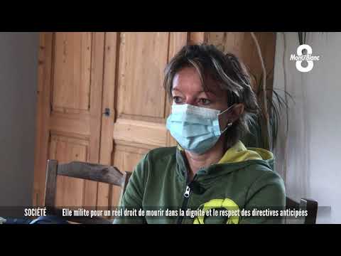 Elle milite pour le droit de mourir dans la dignité et le respect des directives anticipées
