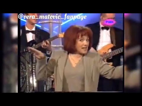 Vera Matovic - Na pravom mestu u pravo vreme - Tv Pink (Euro pink 1998)