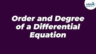 Calculus - Order and Degree of a Differential Equation | Don't Memorise
