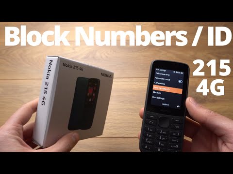 Hide Your Phone Number/ Caller ID + Block /Blacklist Phone Numbers on Nokia 215 4G Mobile Phone