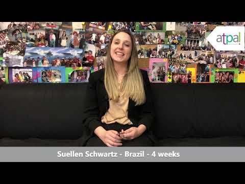 My Atpal Experience - Suellen Schwartz - Brazil - 4 weeks