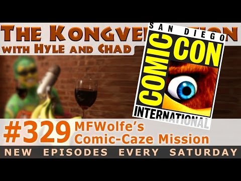 The Kongversation 329 - MFWolfe's Comic-Caze Mission